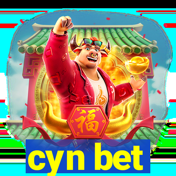 cyn bet